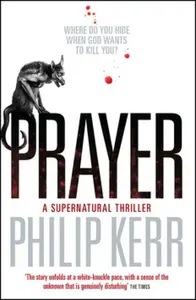 Prayer - Philip Kerr