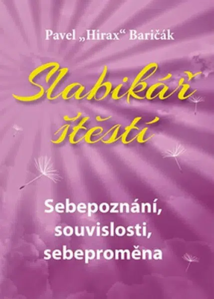 Slabikář štěstí 2 - Pavel Baričák