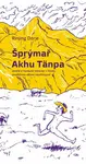 Šprýmař Akhu Tänpa - Dorje Rinjing, Jakub Hrdlička