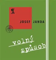 Volný způsob - Josef Janda