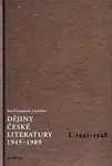 Dějiny české literatury  1. (1945-1989) +CD - Pavel Janoušek