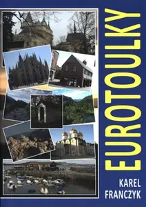 Eurotoulky - Karel Franczyk