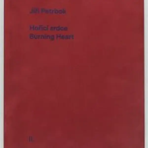 Hořící srdce/Burning Heart - Otto M. Urban, Jiří Petrbok