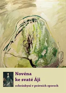 Novéna ke svaté Áji - Michal Altrichter