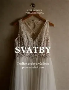 Svatby - Petr Herynek, Petra Koubínová