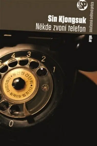 Někde zvoní telefon - Sin Kjongsuk