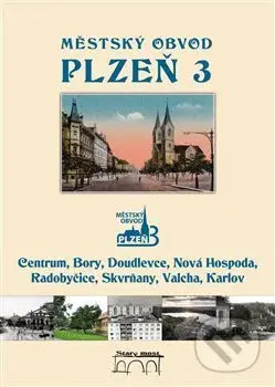 Městský obvod Plzeň 3 - Tomáš Bernhardt - kniha z kategorie Mapy a cestování