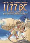 1177 B.C. (A Graphic History of the Year Civilization Collapsed) - kniha z kategorie Komiksy