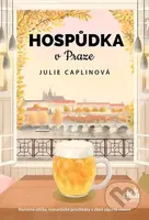 Hospůdka v Praze (Malebné uličky, romantické procházky a zlaté západy slunce) - kniha z kategorie Romantická