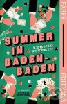 Summer in Baden-Baden (Faber Editions): ´A miracle´ - Susan Sontag