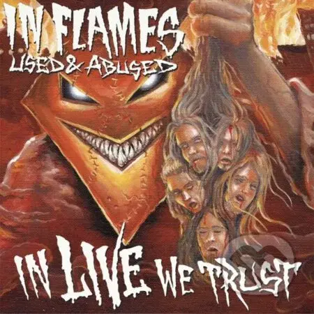In Flames:  Used & Abused (Reissue) - In Flames