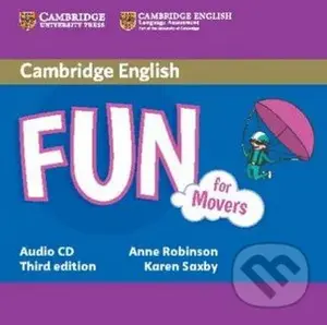 Fun for Movers - Audio CD (Third Edition) - Anne Robinson, Karen Saxby