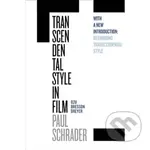 Transcendental Style in Film: Ozu, Bresson, Dreyer