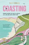 Coasting (Running Around the Coast of Britain – Life, Love and (Very) Loose Plans) - kniha z kategorie Zdraví a životní styl