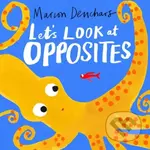 Let's Look at... Opposites (Board Book) - Marion Deuchars