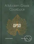 OPSO: A Modern Greek Cookbook - Nikos Roussos, Andreas Labridis - kniha z kategorie Národní kuchyně