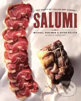 Salumi (The Craft of Italian Dry Curing) - Brian Polcyn, Michael Ruhlman - kniha z kategorie Kuchařky