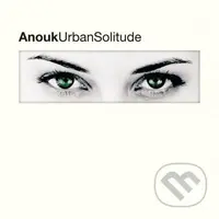 Anouk: Urban Solitude LP - Anouk