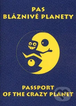 Pas bláznivé planety (Passport of the crazy planet)