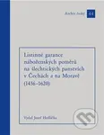 Listinné garance náboženských poměrů na šlechtických panstvích (1436 - 1620) - kniha z kategorie Historie křesťanství