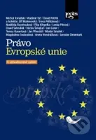 Právo Evropské unie (4. aktualizované vydání) - David Petrlík, Michal Tomášek, Vladimír Týč - kniha z kategorie Vysoké školy