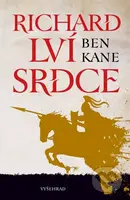 Richard Lví srdce (Lví srdce) - Ben Kane - kniha z kategorie Společenská beletrie