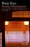 Point Zero - Seicho Matsumoto - kniha z kategorie Detektivky, thrillery a horory