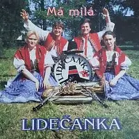 Lidečanka – Má milá