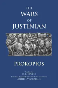The Wars of Justinian - Prokopios