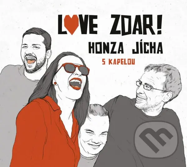 Jan Jícha: Love zdar!