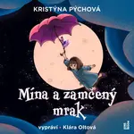 Mína a zamčený mrak - Kristýna Pýchová - audiokniha