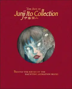 Art of Junji Ito Collection - Clements Jonathan