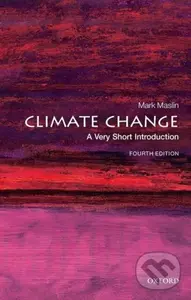 Climate Change (A Very Short Introduction) - Mark Maslin