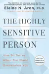 The Highly Sensitive Person - Elaine N. Aron
