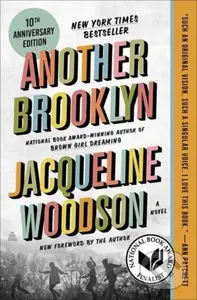 Another Brooklyn, 10th Anniversary Edition (A Novel) - Woodson Jacqueline