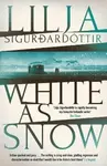 White as Snow - Lilja Sigurdardóttir