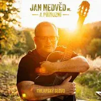 Jan Nedvěd ml., Příbuzní – Chlapské slovo CD