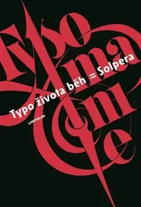 Typo života běh = Solpera - Jan Solpera, František Štorm