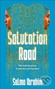 Salutation Road - Salma Ibrahim