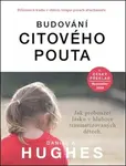 Budování citového pouta - Daniel A. Hughes