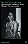 My Country, Africa - AndrÃ©e Blouin, Jean Mackellar