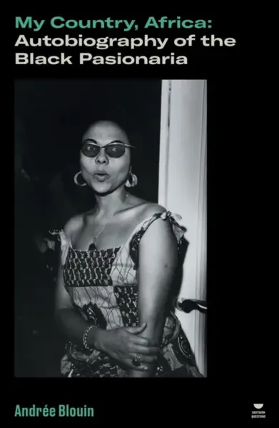 My Country, Africa - AndrÃ©e Blouin, Jean Mackellar