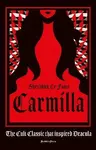 Carmilla, Deluxe Edition - Joseph Thomas Sheridan Le Fanu
