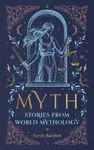 Myth - Sarah Bartlettová