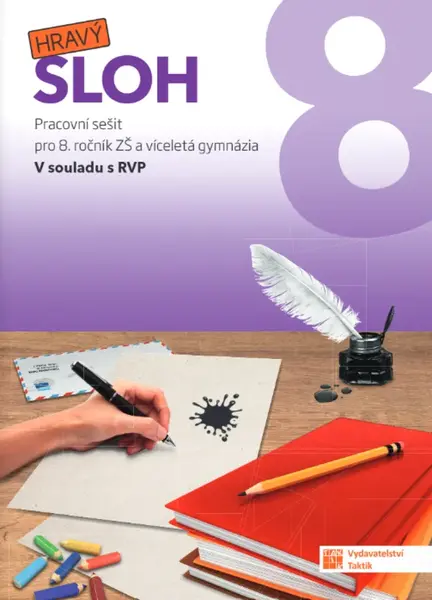 Hravý sloh 8 - pracovní sešit