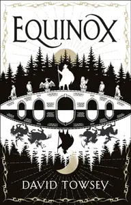 Equinox - David Towsey
