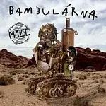 Mazec – Bambulárna