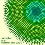 Různí interpreti – Supraphon Pop Selection 2000-2010 II.