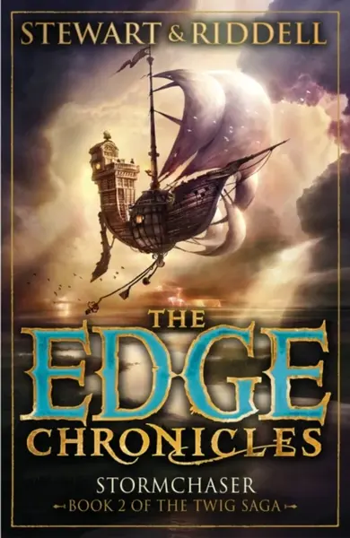 The Edge Chronicles: Stormchaser - Paul Stewart, Chris Riddell