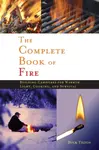Complete Book of Fire - Buck Tilton